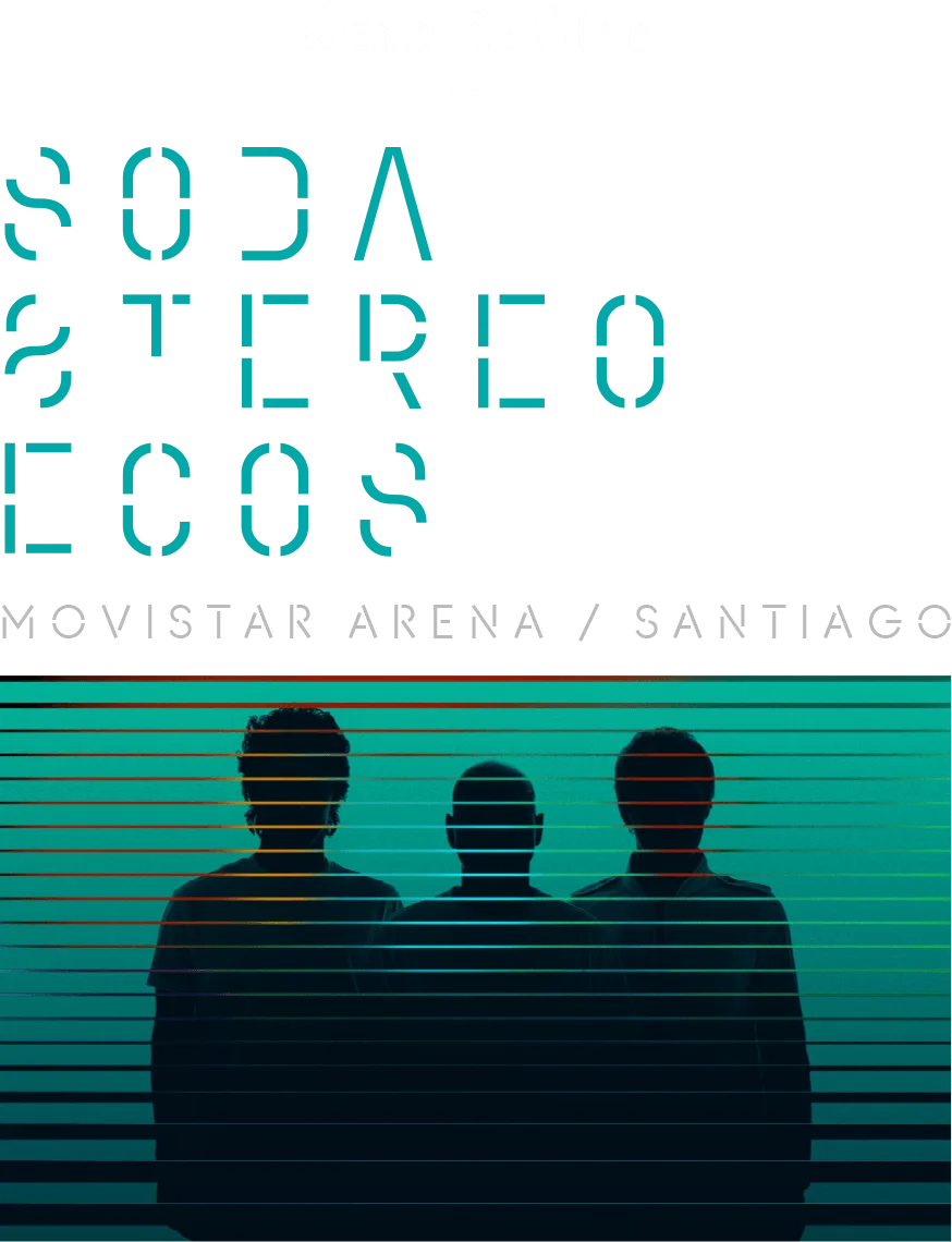 Soda Stereo en Movistar Arena, Santiago